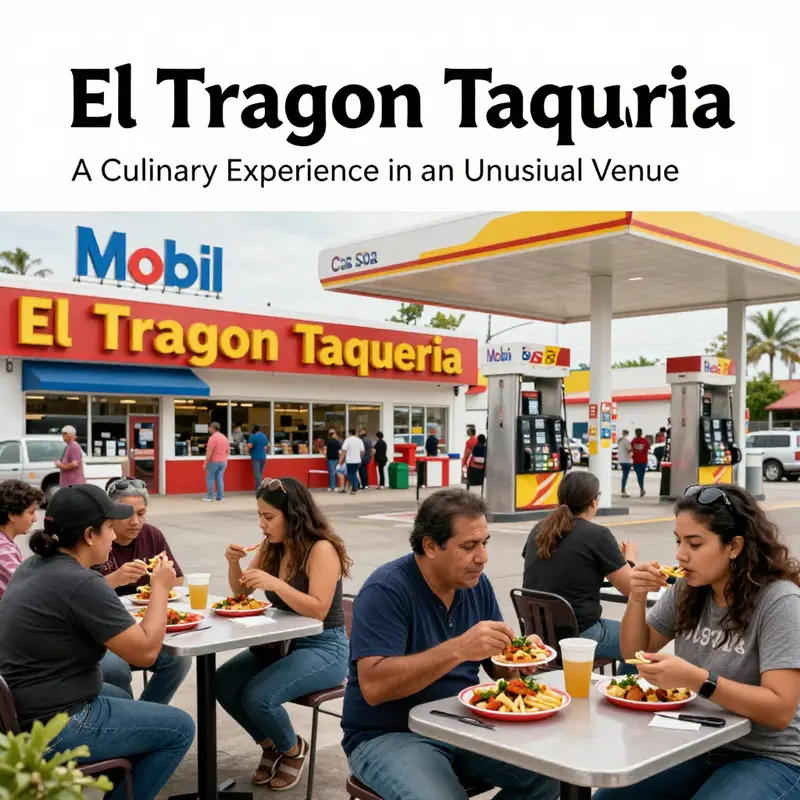 The unique facade of El Tragon Taqueria reveals its unexpected presence within a gas station, drawing in curious diners.