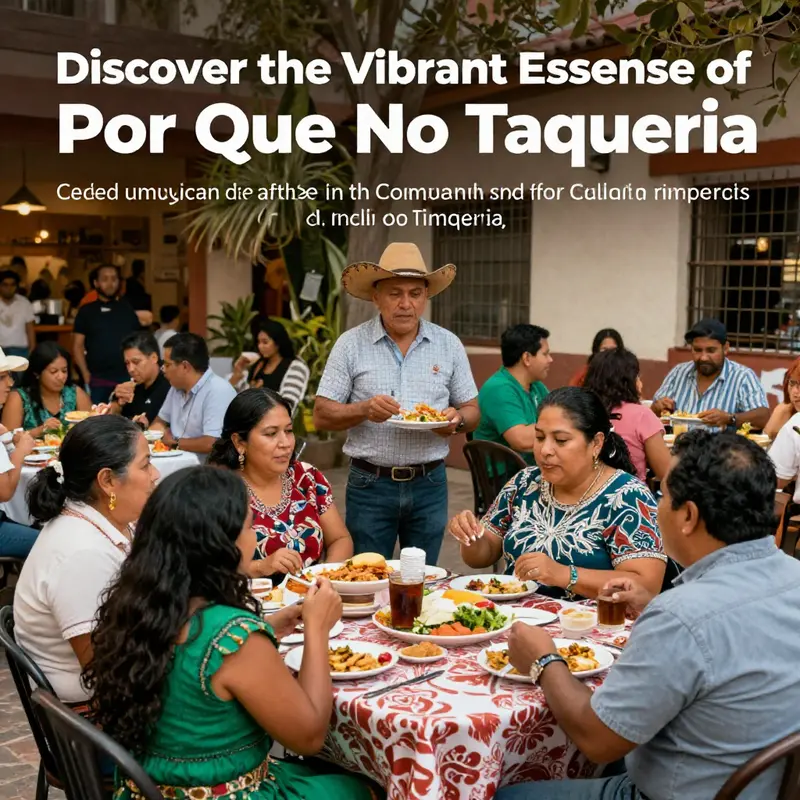 A colorful selection of authentic Mexican dishes highlights the culinary adventure at Por Que No Taqueria.