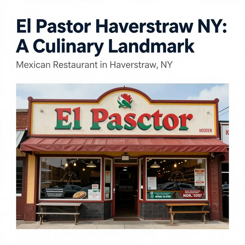 The front view of El Pastor restaurant in Haverstraw, NY, highlighting its colorful decor and welcoming entrance.